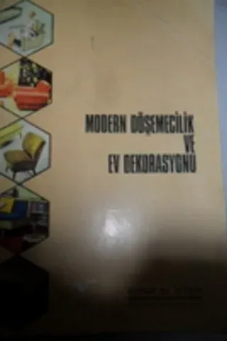 Modern Döşemecilik ve Ev Dekorasyonu