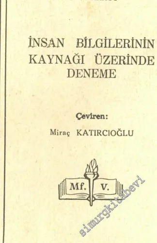 İnsan Bilgilerinin Kaynağı Üzerinde Deneme -        1954