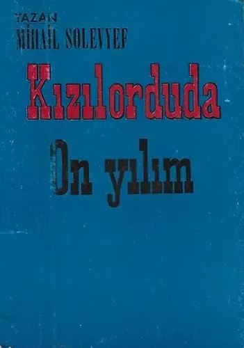 Kızılorduda On Yılım