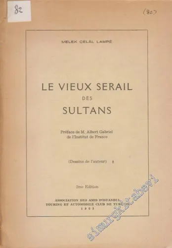 Le Vieux Serail des Sultans -        1963