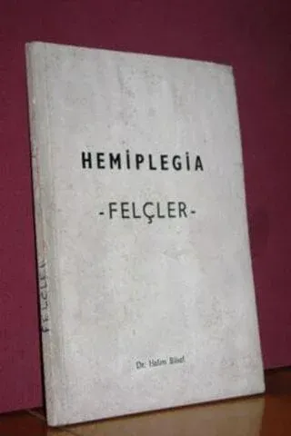 Hemiplegia -Felçler