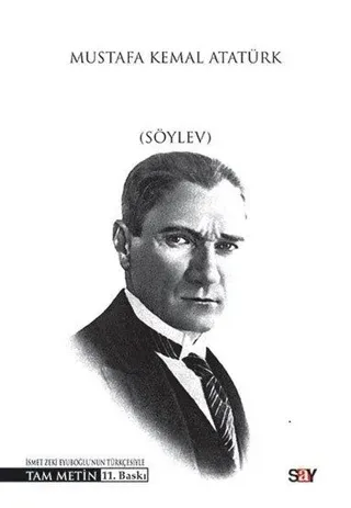 Nutuk (Söylev) Tam Metin