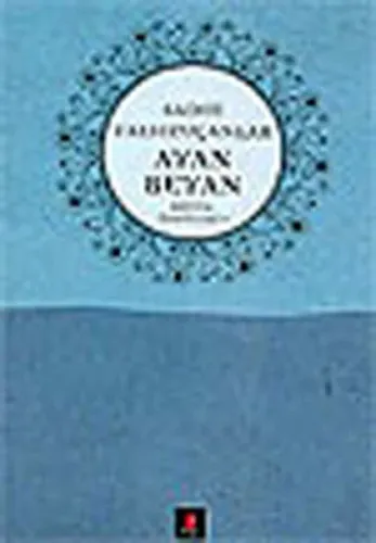 Ayan Beyan; Bütün Öyküleri 5