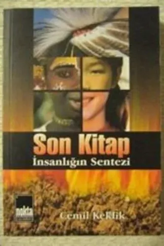 Son Kitap İnsanlığın Sentezi