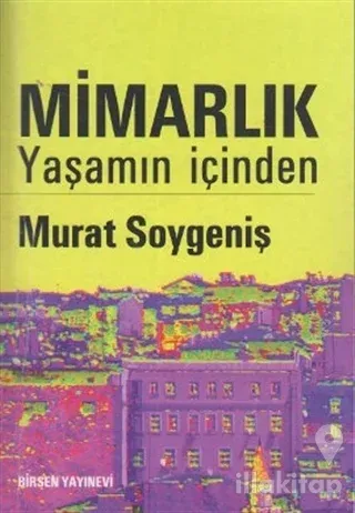 Mimarlık - Yaşamın İçinden