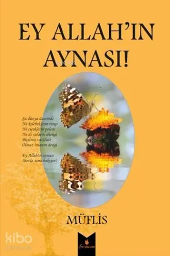 Ey Allah'ın Aynası