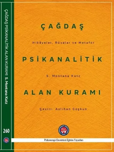 Çağdaş Psikanalitik Alan Kuramı-Hikayeler Rüyalar ve Metafor (Ciltli)