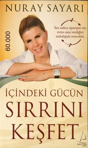 İçindeki Gücün Sırrını Keşfet