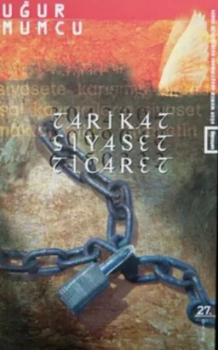 Tarikat, Siyaset, Ticaret