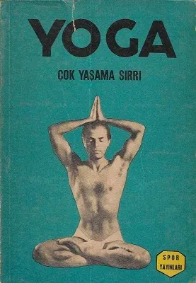 YOGA Çok Yaşama Sırrı
