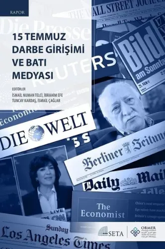 15 Temmuz Darbe Girişimi ve Batı Medyası