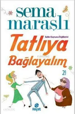 Tatlıya Bağlayalım