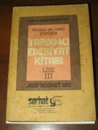 Nazım ve Nesir Yönüyle Yardımcı Edebiyat Kitabı Lise III Arif Hikmet P