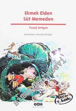 Ekmek Elden Süt Memeden: Korkut'a Masal ve Ceren'e Masal