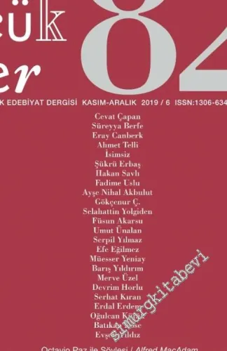Sözcükler İki Aylık Edebiyat Dergisi - Octavıo Paz İle Söyleşi  - Sayı: 82      Kasım - Aralık