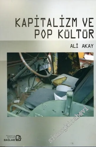 Kapitalizm ve Pop Kültür -        2002
