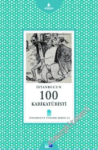 İstanbul'un 100 Karikatüristi -