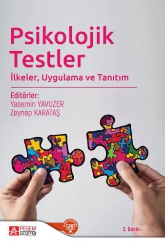 Psikolojik Testler; İlkeler, Uygulama ve Tanıtım