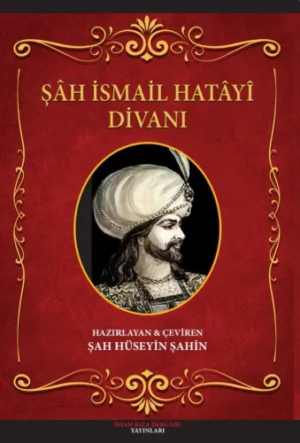 Şâh İsmail Hatâyî Divanı