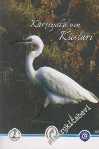 Karşıyaka'nın Kuşları -        2013