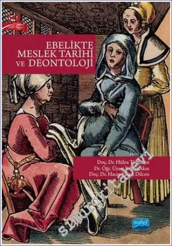 Ebelikte Meslek Tarihi ve Deontoloji -         2022