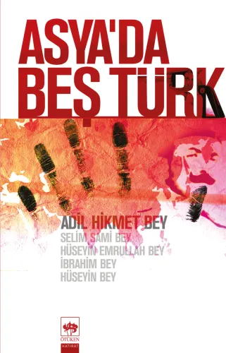 Asya'da Beş Türk