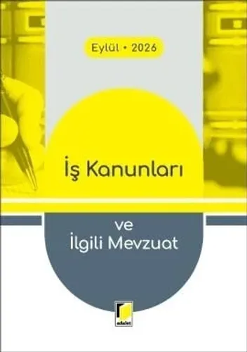 İş Kanunları ve İlgili Mevzuat (Cep Kitabı)