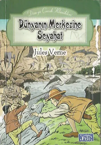 Dünya’nın Merkezine Seyahat