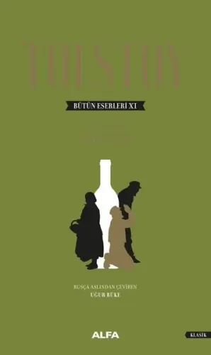 Tolstoy Bütün Eserleri 11 - 1864 1910 - Oyunlar (Ciltli)