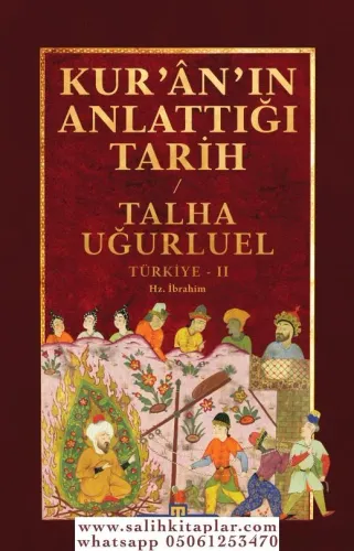Kuranın Anlattığı Tarih 2 Talha Uğurluel