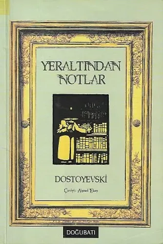 Yeraltından Notlar