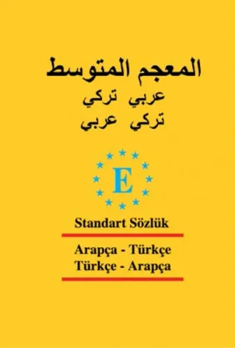 Türkçe-Arapça ve Arapça- Türkçe Standart Sözlük