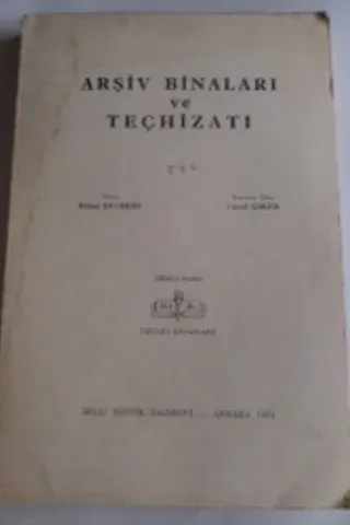 Arşiv Binaları ve Teçhizatı