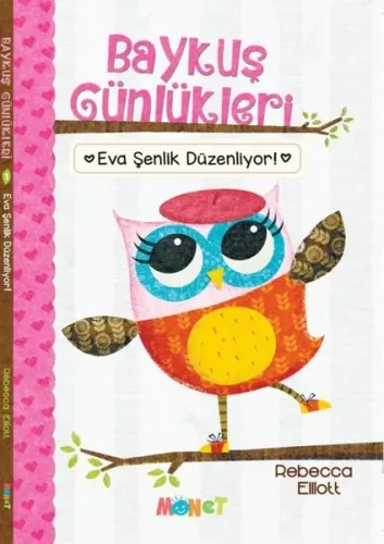 Baykuş Günlükleri - Eva Şenlik Düzenliyor