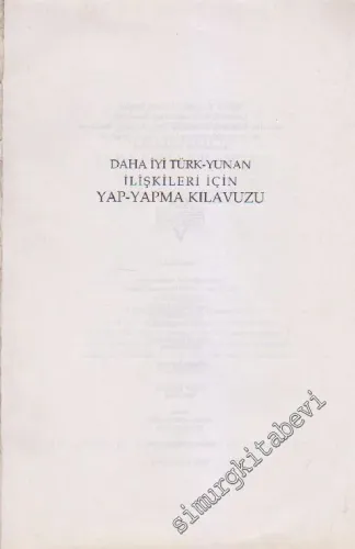 Yap Yapma Kılavuzu: Daha İyi Türk Yunan İlişkileri İçin -