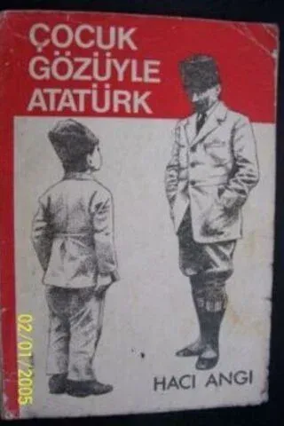 Çocuk Gözüyle Atatürk