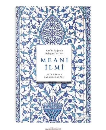 Meani İlmi Kuran Işığında Belagat Dersleri