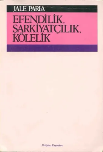 Efendilik, Şarkiyatçılık, Kölelik