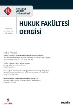 İstanbul Kültür Üniversitesi Hukuk Fakültesi Dergisi Cilt:21 – Sayı:2 Temmuz 2022