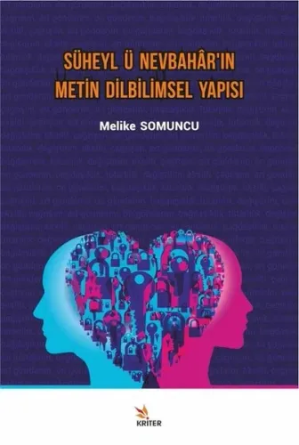Süheyl Ü Nevbahâr’ın Metin Dilbilimsel Yapısı
