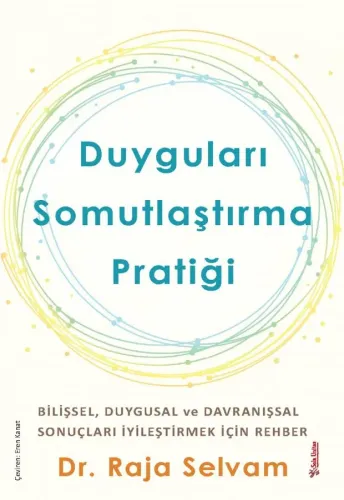 Duyguları Somutlaştırma Pratiği Dr. Raja Selvam