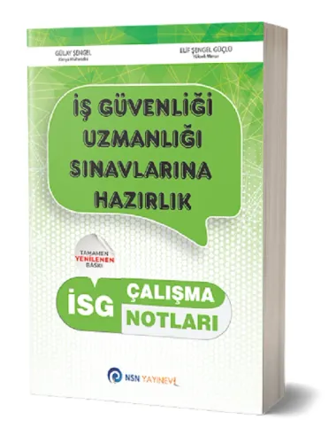 İSG İş Güvenliği Uzmanlığı Çalışma Notları