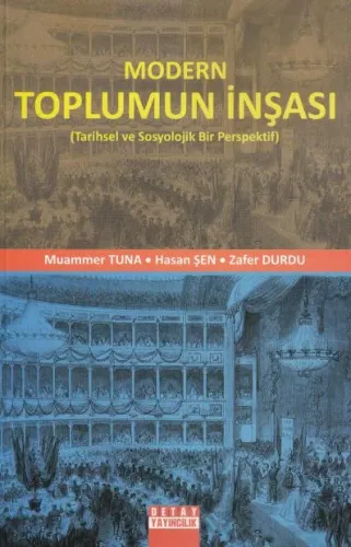 Modern Toplumun İnşası