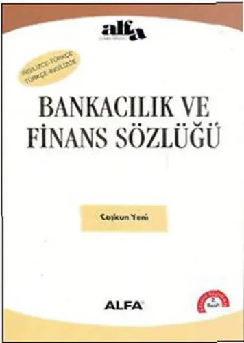 Bankacılık ve Finans Sözlüğü Coşkun Yeni