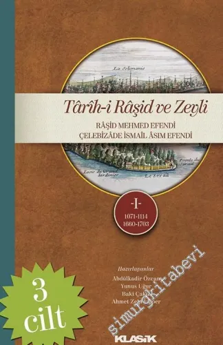 Tarih-i Raşid ve Zeyli 3 Cilt TAKIM - CİLTLİ -         2013