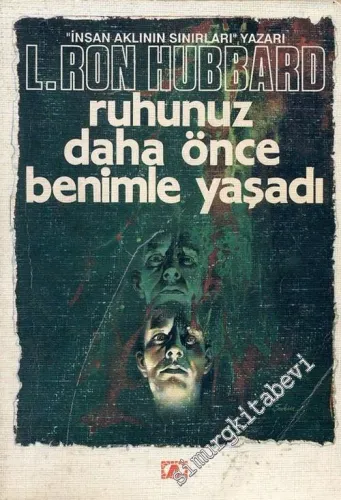 Ruhunuz Daha Önce Benimle Yaşadı -        1989