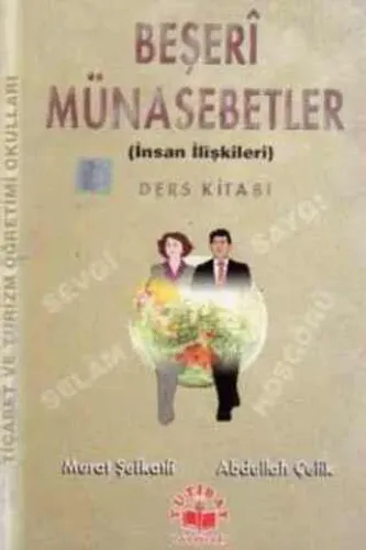 Beşeri Münasebetler ( İnsan İlişkileri )