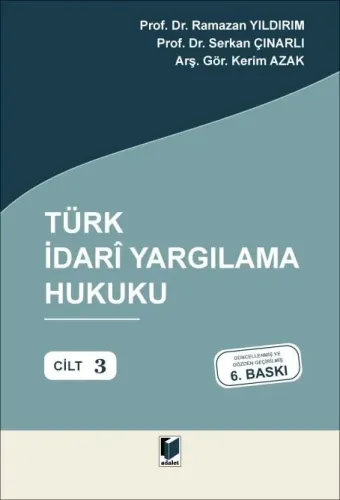 Türk İdari Yargılama Hukuku - Cilt: 3