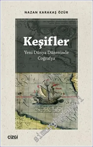 Keşifler - Yeni Dünya Düzeninde Coğrafya -         2022