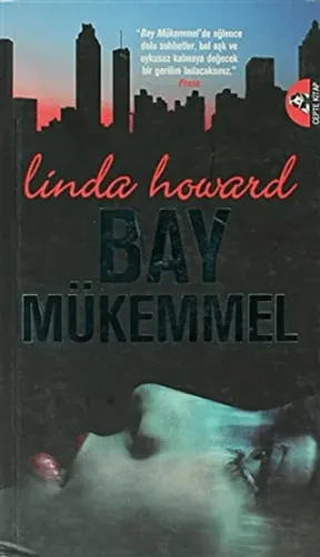 Bay Mükemmel Linda Howard